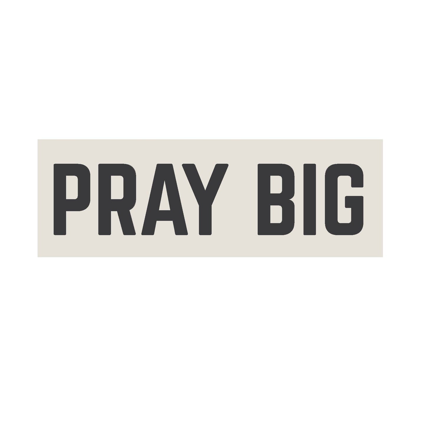 Pray Big Gallery Wrapped Canvas