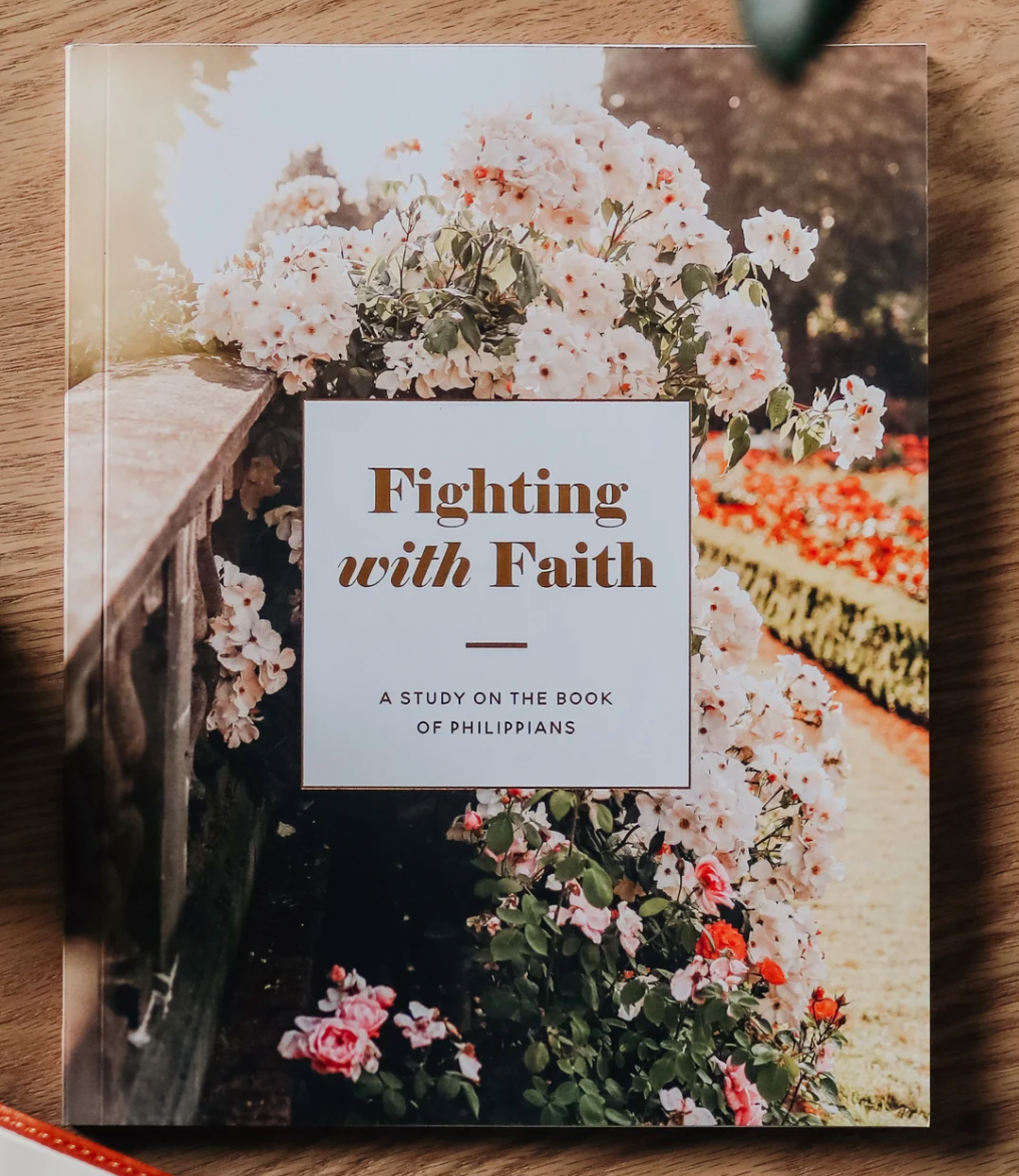 Fighting with Faith | Philippians Study