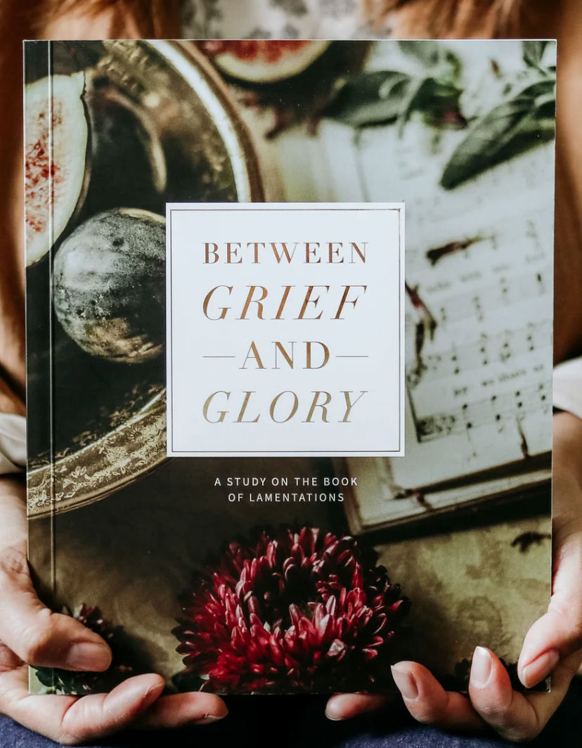 Between Grief and Glory | Lamentations Study